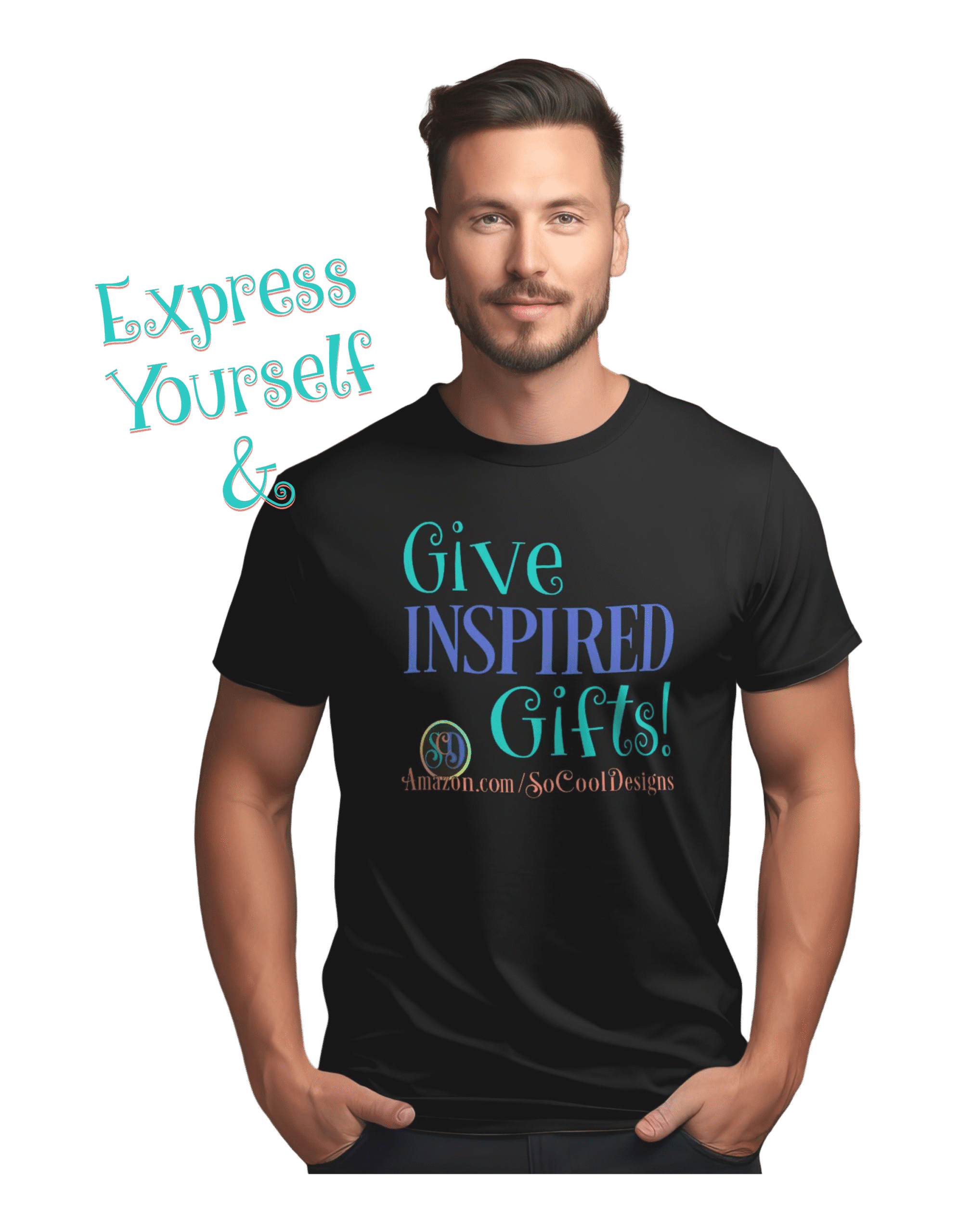 So Cool Designs here image of a man wearing a t-shirt. Express yourself and give inspired gifts.