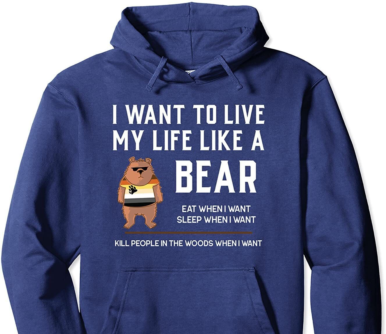 Live like a bear